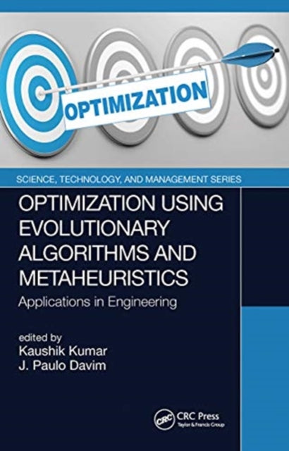 Optimization Using Evolutionary Algorithms and Metaheuristics: Applications in Engineering