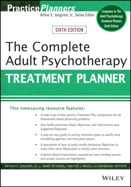 Complete Adult Psychotherapy Treatment Planner