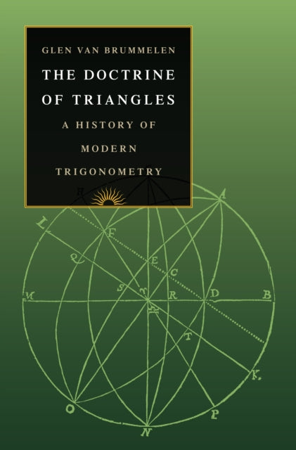 Doctrine of Triangles: A History of Modern Trigonometry