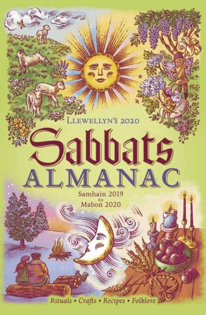 Llewellyn's 2020 Sabbats Almanac: Samhain 2019 to Mabon 2020