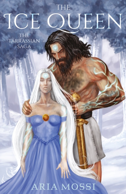 Ice Queen: The Tarrassian Saga