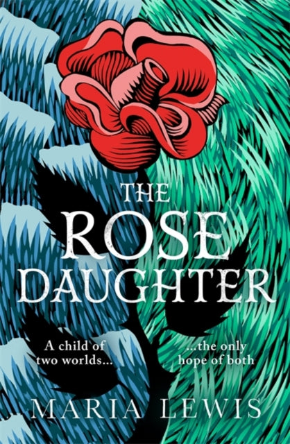 Rose Daughter: an enchanting feminist fantasy from the winner of the 2019 Aurealis Award