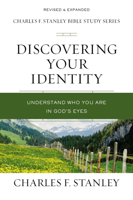 Discovering Your Identity: Understand Who You Are in God's Eyes