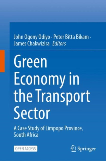 Green Economy in the Transport Sector: A Case Study of Limpopo Province, South Africa