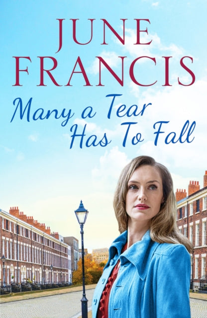 Many a Tear Has To Fall: A tale of love and new beginnings in 1950s Liverpool