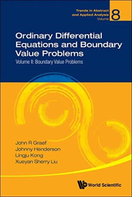 Ordinary Differential Equations And Boundary Value Problems - Volume Ii: Boundary Value Problems