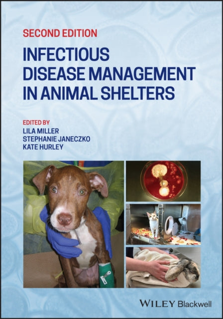 Infectious Disease Management in Animal Shelters