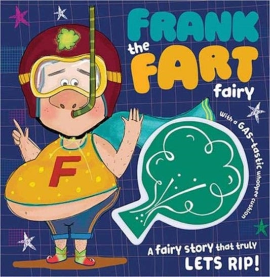 Frank the Fart Fairy