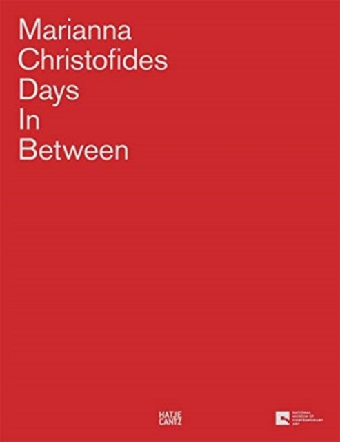 Marianna Christofides: Days in Between