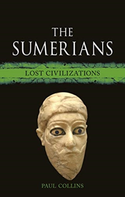 Sumerians: Lost Civilizations