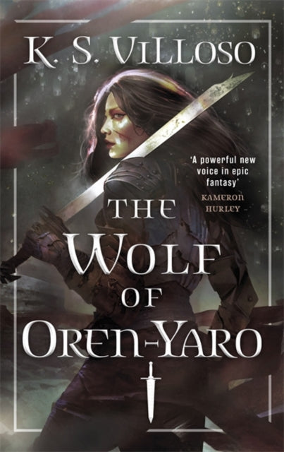 Wolf of Oren-Yaro: Chronicles of the Wolf Queen Book One