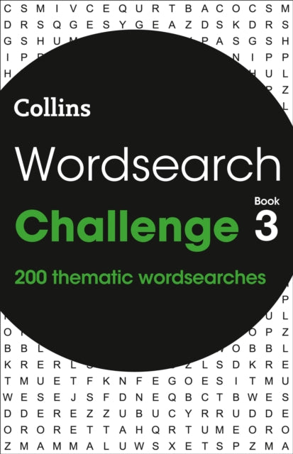 Wordsearch Challenge Book 3: 200 Themed Wordsearch Puzzles