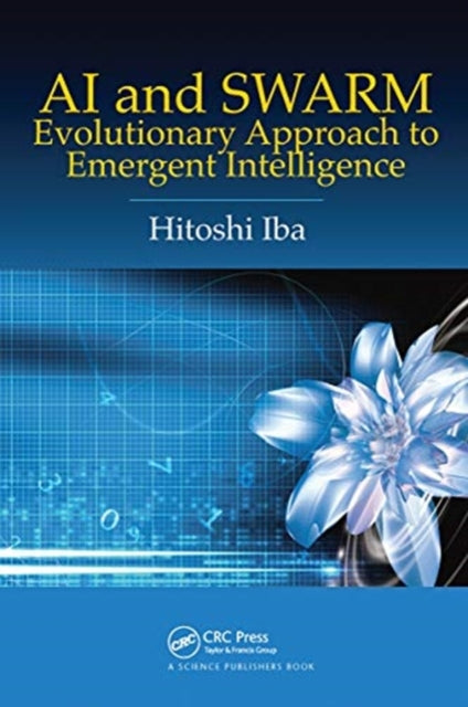 AI and SWARM: Evolutionary Approach to Emergent Intelligence