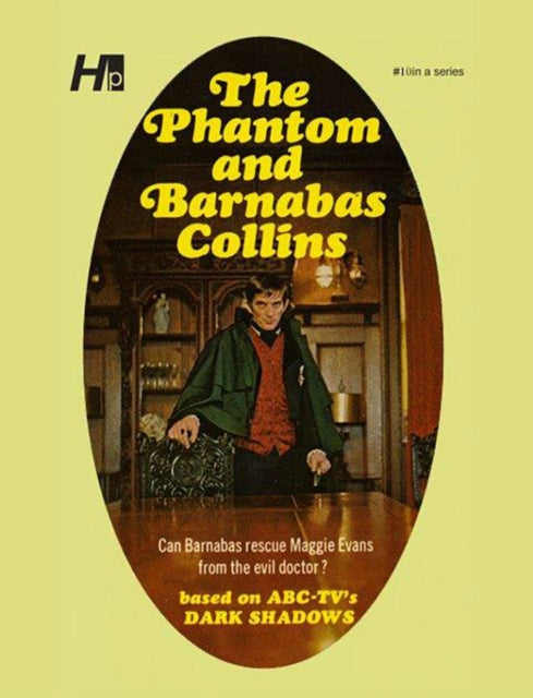 Dark Shadows the Complete Paperback Library Reprint Book 10: The Phantom and Barnabas Collins