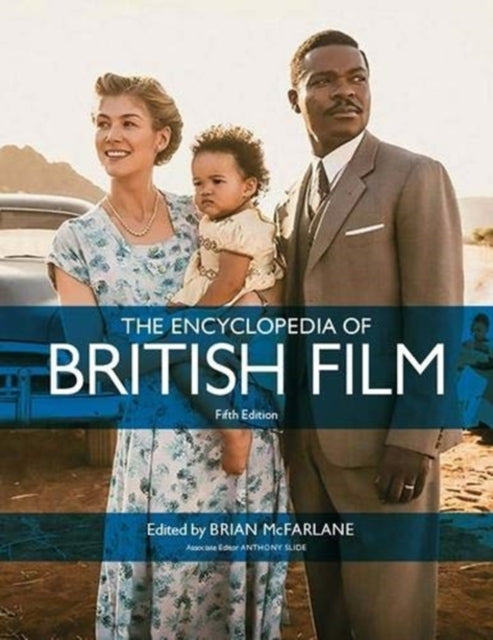 Encyclopedia of British Film: Fifth Edition