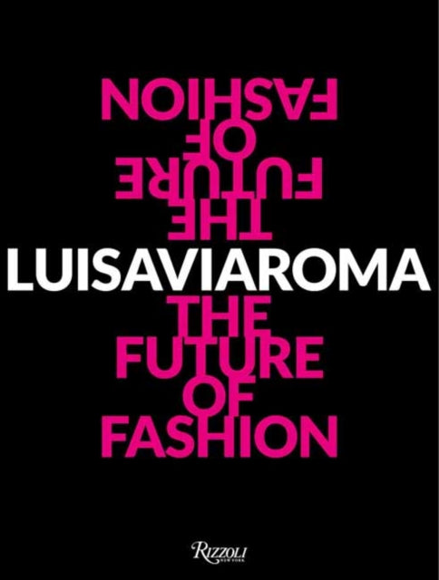 LuisaViaRoma : The Future of Fashion