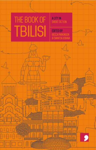Book of Tbilisi: A City in Short Fiction