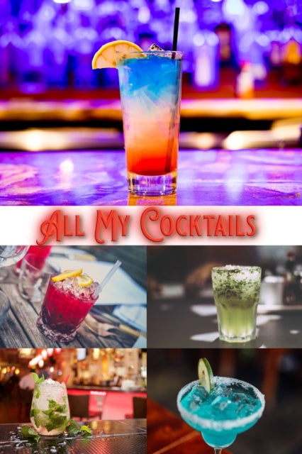 All My Cocktails