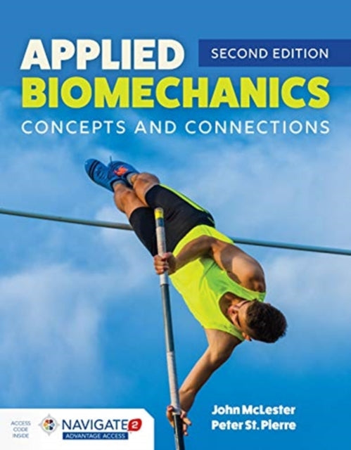 Applied Biomechanics: Concepts And Connections