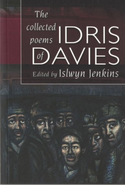 Collected Poems of Idris Davies, The