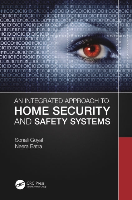 Integrated Approach to Home Security and Safety Systems