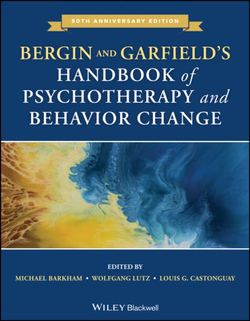 Bergin and Garfield's Handbook of Psychotherapy and Behavior Change