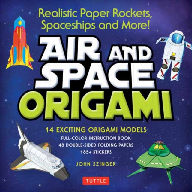 Air and Space Origami Kit: Realistic Paper Rockets, Spaceships and More! [Instruction Book, 48 Folding Papers, 185+ Stickers