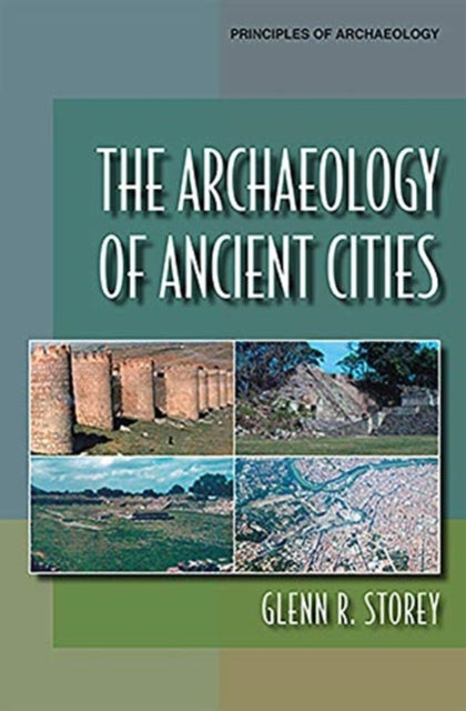 Archaeology of Ancient Cities