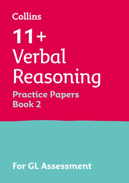 11+ Verbal Reasoning Practice Papers Book 2: For the 2021 Gl Assessment Tests