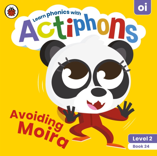 Actiphons Level 2 Book 24 Avoiding Moira: Learn phonics and get active with Actiphons!