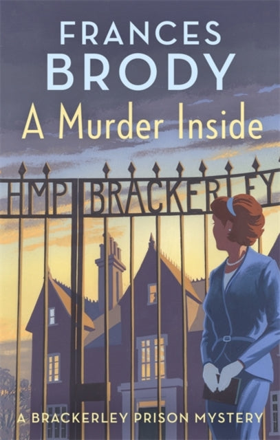 Murder Inside: The first mystery in a brand new classic crime series