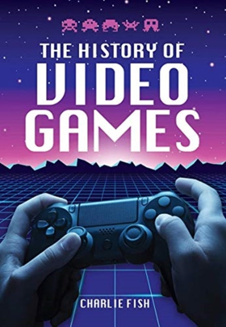 History of Video Games