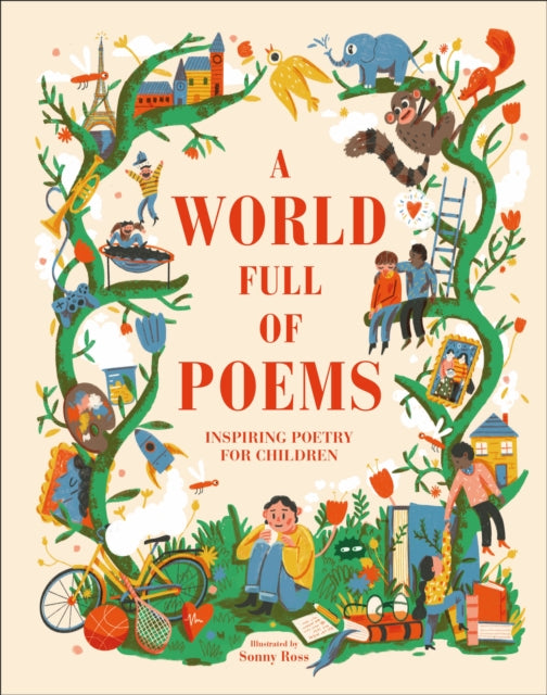 World Full of Poems: Inspiring poetry for children