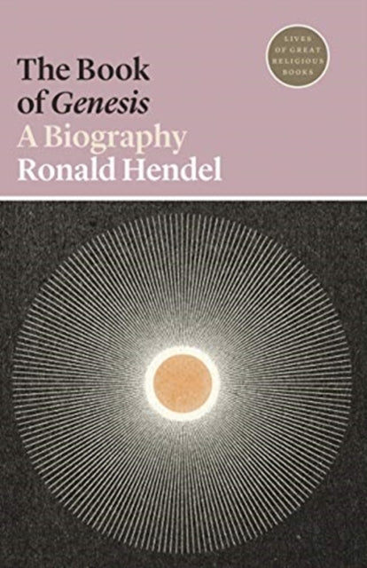Book of Genesis: A Biography