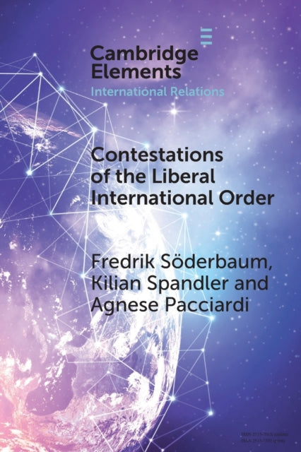 Contestations of the Liberal International Order: A Populist Script of Regional Cooperation