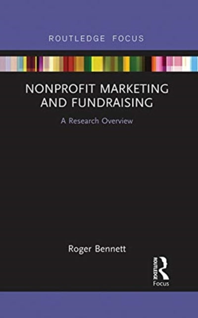 Nonprofit Marketing and Fundraising: A Research Overview