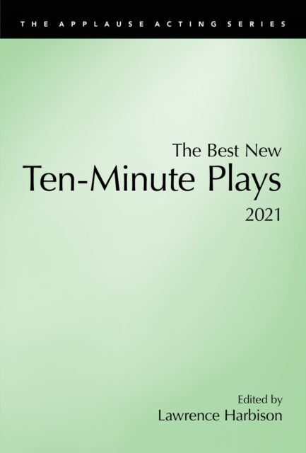 Best New Ten-Minute Plays, 2021