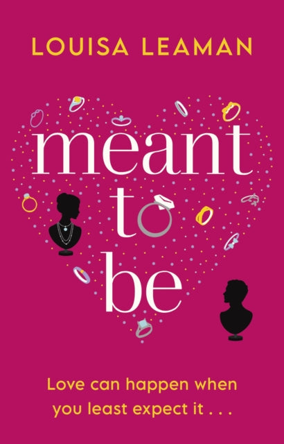 Meant to Be: A heart-warming romance about finding love in unexpected places