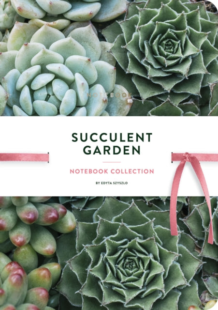 Succulent Garden: Notebook Collection