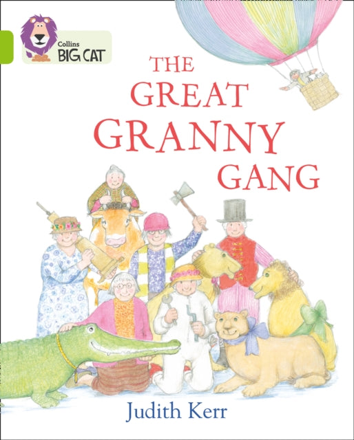 Great Granny Gang: Band 11/Lime