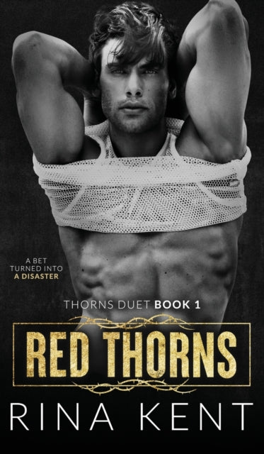 Red Thorns: A Dark New Adult Romance