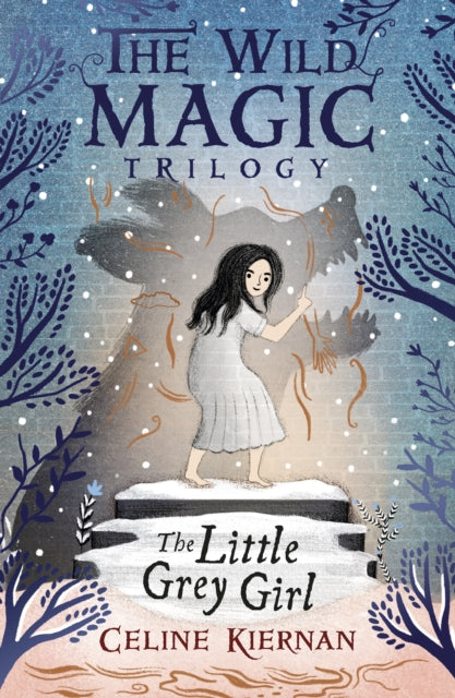 Little Grey Girl (The Wild Magic Trilogy, Book Two)