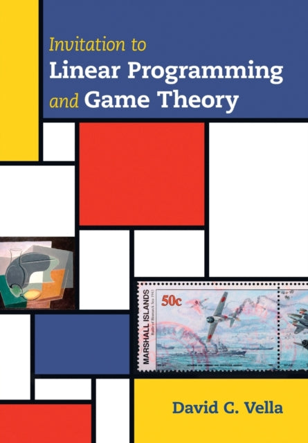 Invitation to Linear Programming and Game Theory