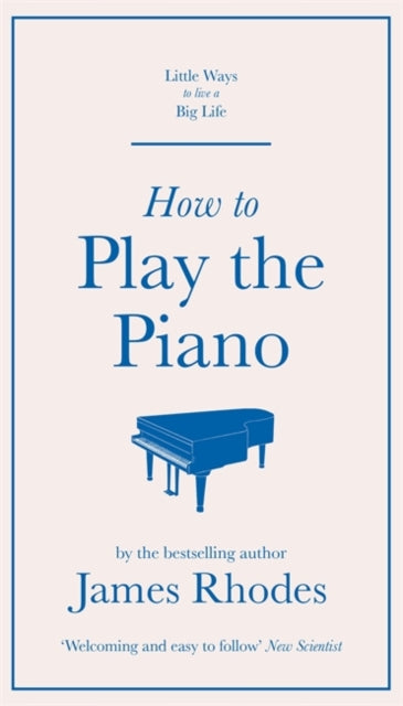 How to Play the Piano