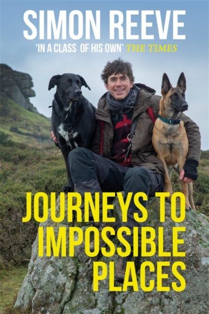 Journeys to Impossible Places: In Life and Every Adventure