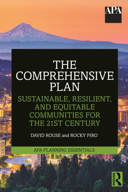 Comprehensive Plan: Sustainable, Resilient, and Equitable Communities for the 21st Century