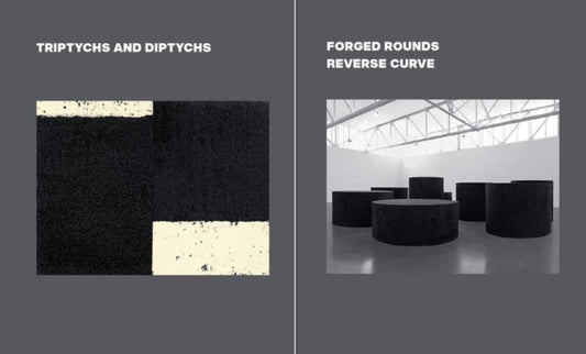 Richard Serra: Triptychs and Diptychs, Forged Rounds, Reverse Curve