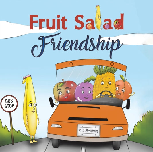 Fruit Salad Friendship