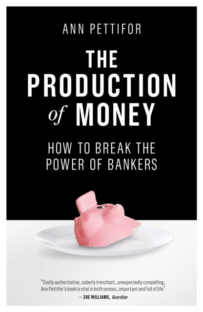 Production of Money: How to Break the Power of Bankers