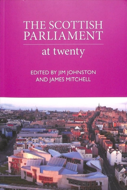Scottish Parliament: At Twenty